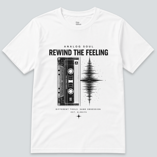 Rewind The Feeling T-shirt