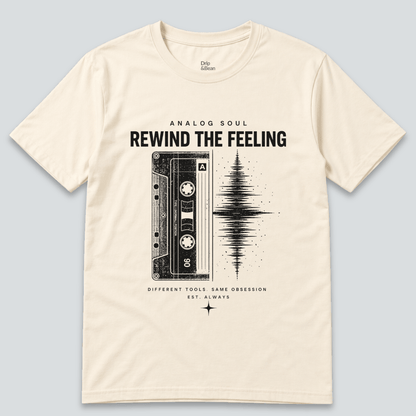 Rewind The Feeling T-shirt