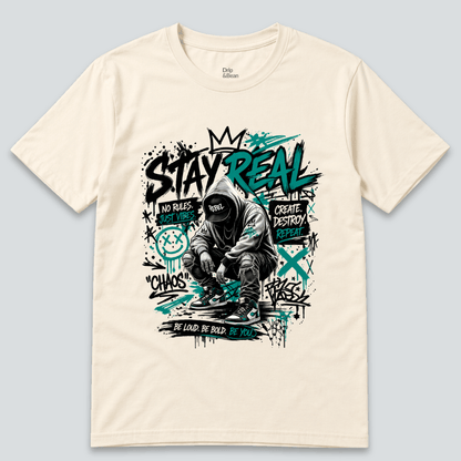 Stay Real Graphic T-Shirt