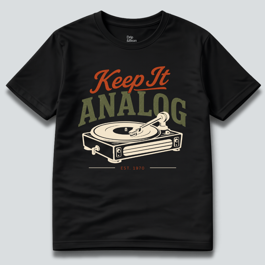 Keep it analog T-Shirt