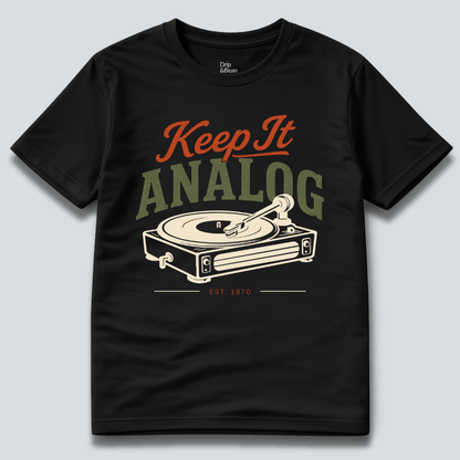 Keep it analog T-Shirt
