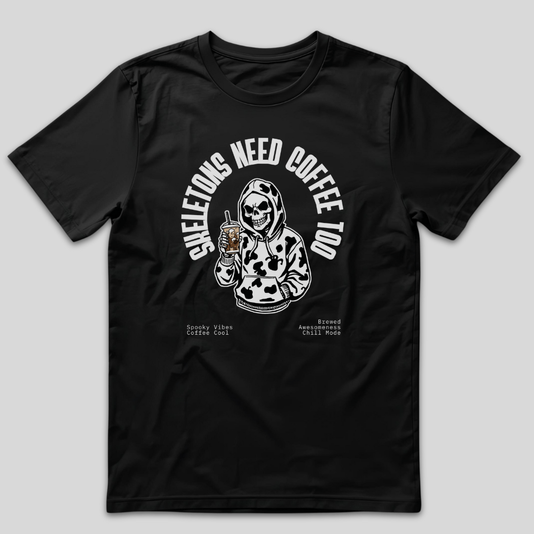 Skeletons Need Coffee T-Shirt