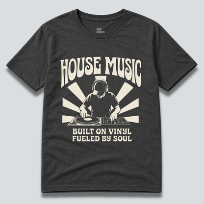 Built On Vinyl Fueled By Soul T-Shirt
