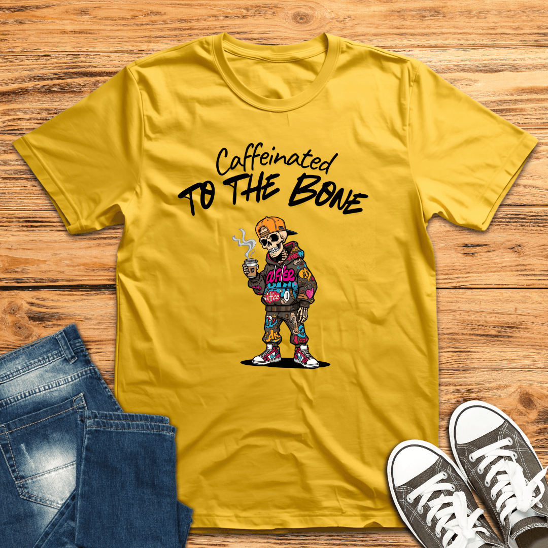 Caffeine to the Bone T-Shirt