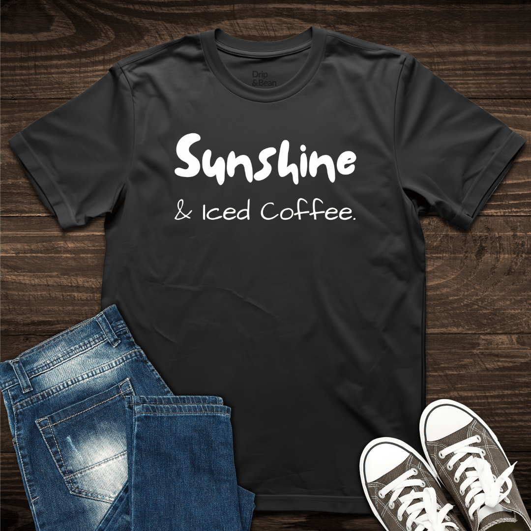 Sunshine & Iced Coffee T-Shirt