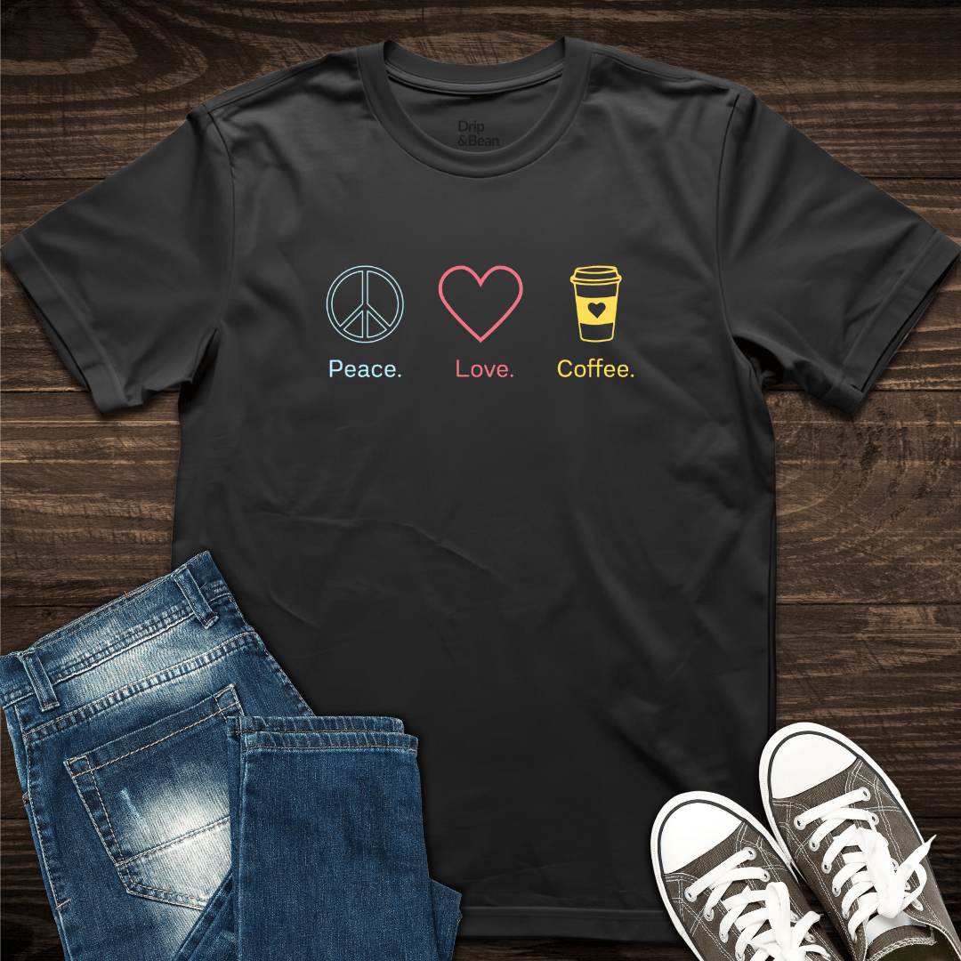 Peace Love Coffee T-Shirt