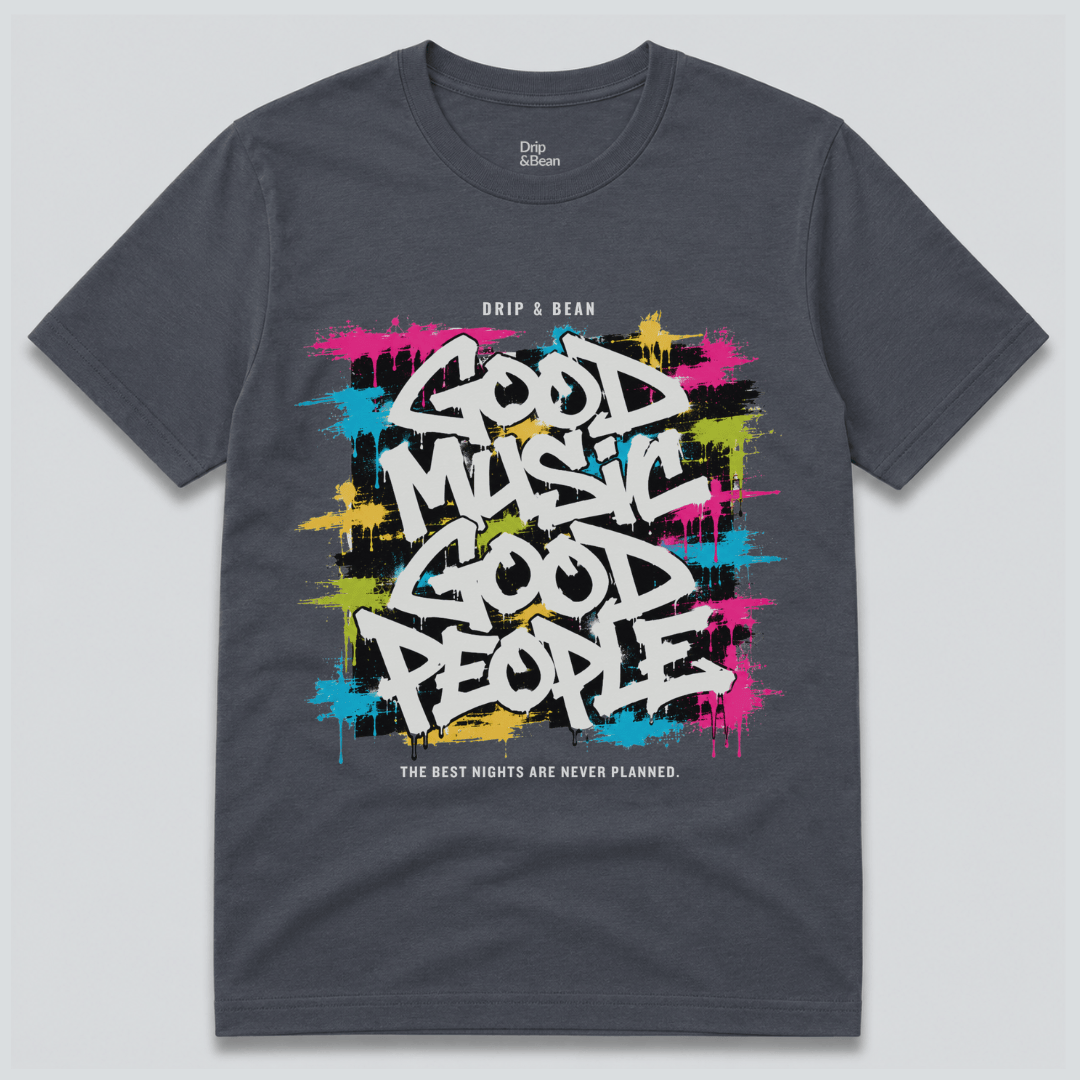 Good Music Good People T-Shirt