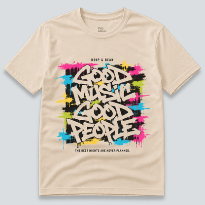 Good Music Good People T-Shirt