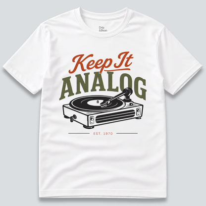 Keep it analog T-Shirt