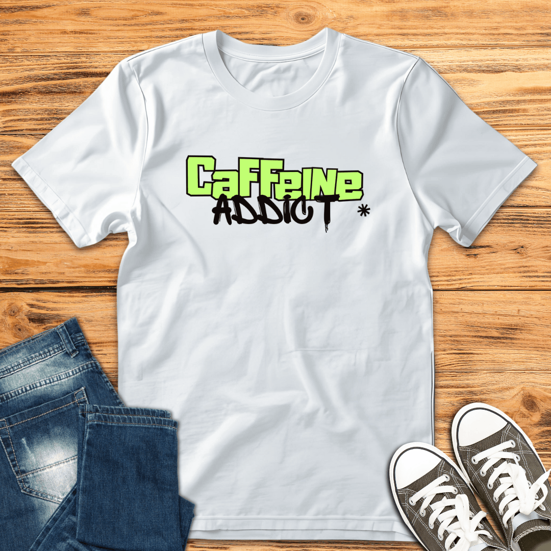 Caffeine Addict T-Shirt