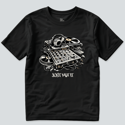 Just Mix It T-Shirt