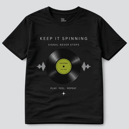 Keep It Spinning T-Shirt