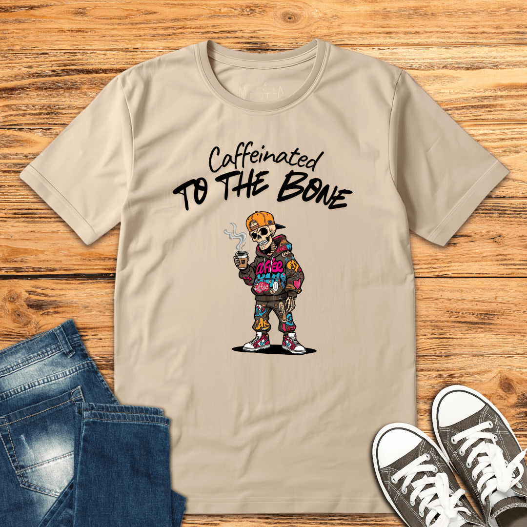 Caffeine to the Bone T-Shirt