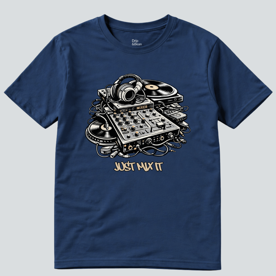 Just Mix It T-Shirt