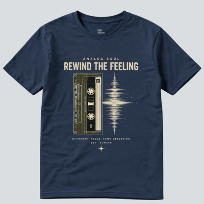 Rewind The Feeling T-shirt