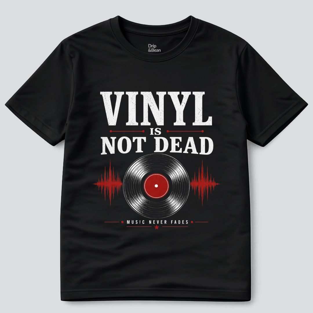 Vinyl Is Not Dead T-Shirt
