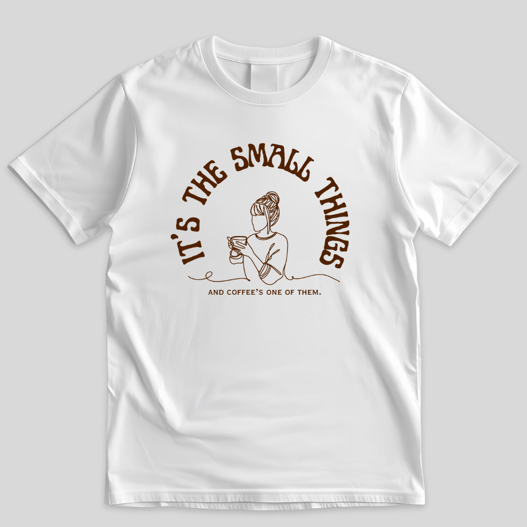 Small Things Coffee T-Shirt