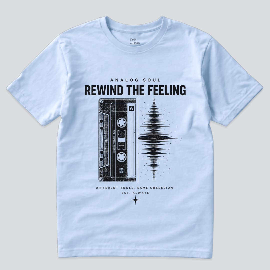 Rewind The Feeling T-shirt