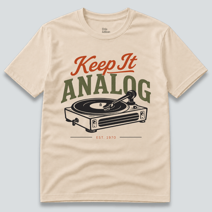 Keep it analog T-Shirt
